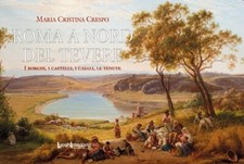 Roma a nord del Tevere. I