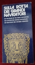 SULLA ROTTA DEI GRANDI NAVIGATORI        a