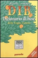 DIB. Dizionario illustrato della lingua italiana, Tullio De Mauro