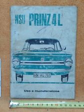 NSU PRINZ 4 L - USO E MANUTENZIONE - leggi tutto