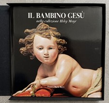 IL BAMBINO GESÙ NELLA COLLEZIONE HIKY MAYR 2001 FRANCO MARIA RICCI FMR COFANETTO