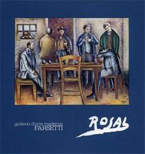 Catalogo della Mostra: - Ottone Rosai. 