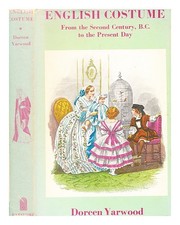 Costume inglese YARWOOD, DOREEN del II secolo a.C. fino ai giorni nostri