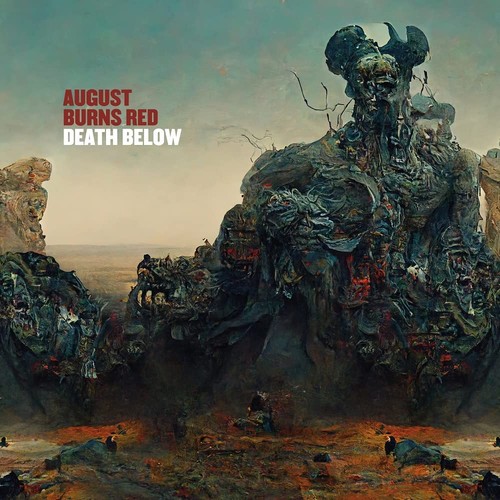 August burns red death below - burns,