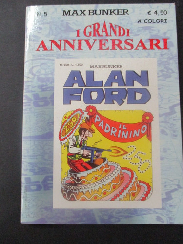 Alan ford grandi anniversari - alan, i