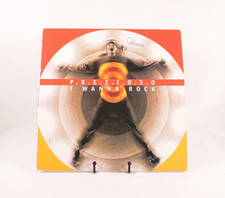 Prezioso – I Wanna Rock - 12" MAXI SINGLE BXR 1053