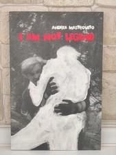 Andrea Mastrovito - I Am Not