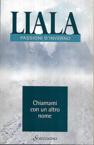 Liala chiamami con altro - liala:, un