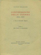 CONVERSAZIONI DELLA GUERRA MALAGODI OLINDO RICCARDO RICCIARDI EDITORE 1960 