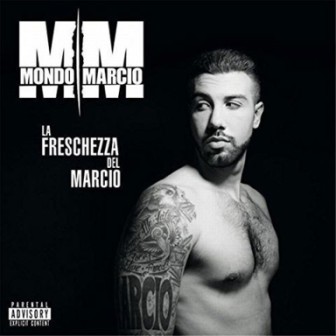 Mondo marcio la freschezza - -,