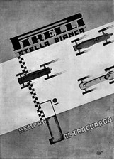 PUBBLICITA' 1936 PIRELLI AUTO CORSA GARA  VELOCITA' SECONDO FUTURISMO W.ROSSI