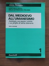 Mario Pazzaglia DAL MEDIOEVO ALL'UMANESIMO 1 Zanichelli SCRITTORI E CRITICI
