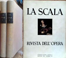 LA SCALA. RIVISTA DELL'OPERA  ANNI ’50 E ‘60  