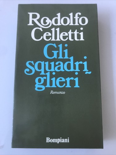 Gli squadriglieri rodolfo - squadriglieri,