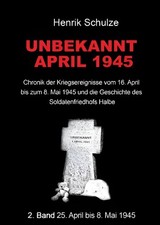 Unbekannt April 1945 - Band 2