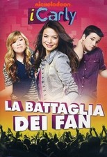 I CARLY - LA BATTAGLIA DEI FAN
