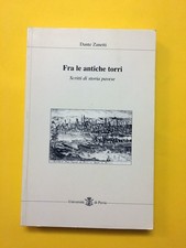 Fra le antiche torri-Dante Zanetti-libro Università di Pavia 2000-Storia pavese