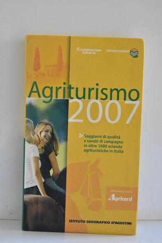 Agriturismo 2007 - , ((b3))