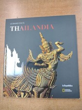 LE GRANDI CIVILTA - THAILANDIA