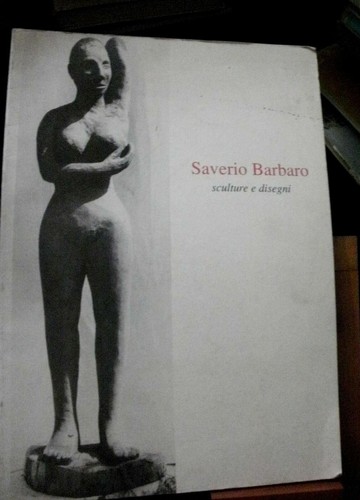 Saverio barbaro sculture - saverio, e