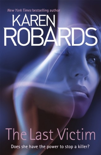 Last victim karen - last, robards