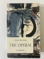 CARLO BERNARI TRE OPERAI