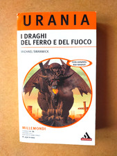 I DRAGHI DEL FERRO E DEL FUOCO