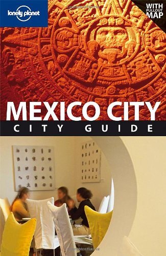 Mexico city lonely planet - (lonely,