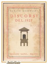 DISCORSI DEL 1927 di Benito