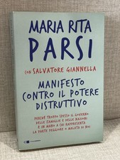 MANIFESTO CONTRO IL POTERE DISTRUTTIVO Maria Rita Parisi Chiare Lettere