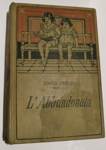 Libro antico l abbandonata - antico, l'abbandonata