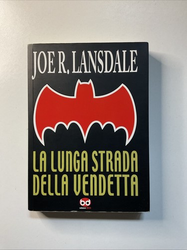 Lunga strada della - lunga, vendetta