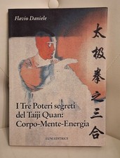 I TRE POTERI SEGRETI DEL TAIJI
