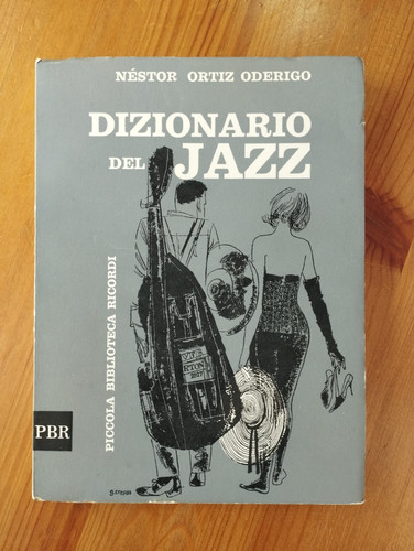 Dizionario del jazz - -, néstor