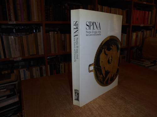 Spina storia una città - spina.,