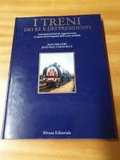 Libro Ferrovia I treni dei re e dei presidenti J.Des Cars  J.P.Caracalla