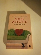 S.O.S. amore di Federica Bosco