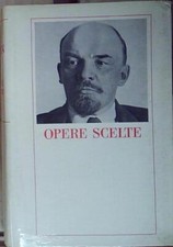 OPERE SCELTE LENIN