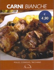 Carni bianche.  Pollo