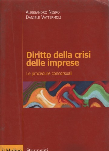 Diritto della crisi - , delle