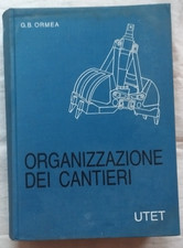 Organizzazione dei cantieri -