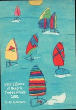 CARTOLINA VELE D'EPOCA DI IMPERIA TROFEO PRADA 2002 - N° 275 FDC
