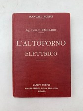 F. Pagliaro, L'altoforno