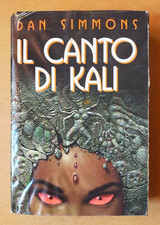 IL CANTO DI KALI - DAN SIMMONS