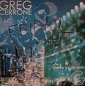 Greg cerrone friday night - night,