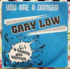 GARY LOW 7" 45 GIRI YOU ARE A