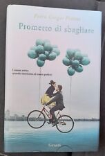 Prometto di sbagliare. Pedro Chagas Freitas. Garzanti