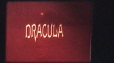 “Dracula” (1979) Super 8mm