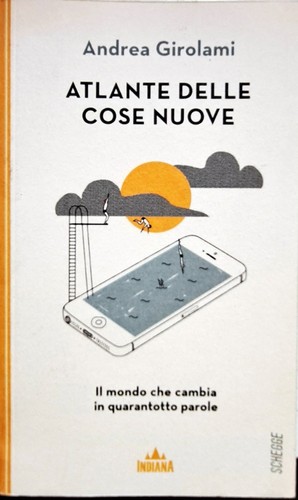 Libro atlante delle cose nuove - atlante,