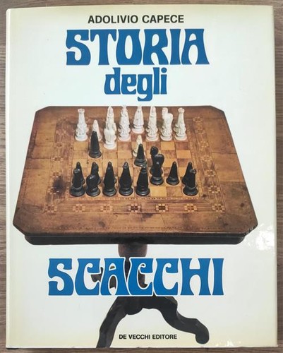Storia degli scacchi adolivio - degli,
